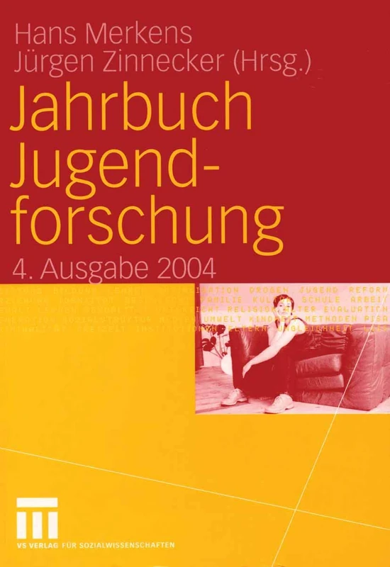Jahrbuch Jugendforschung: 4. Ausgabe 2004