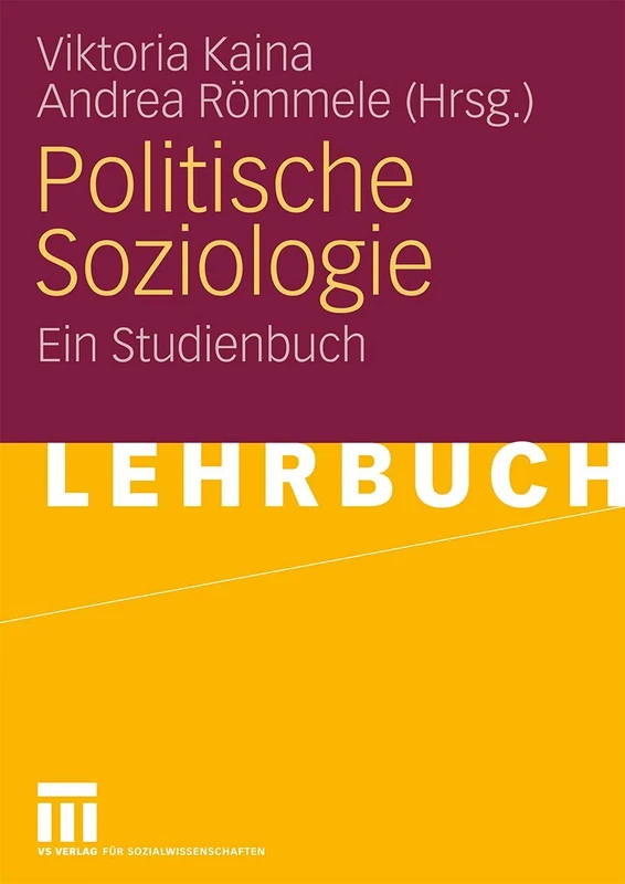 Politische Soziologie: Ein Studienbuch