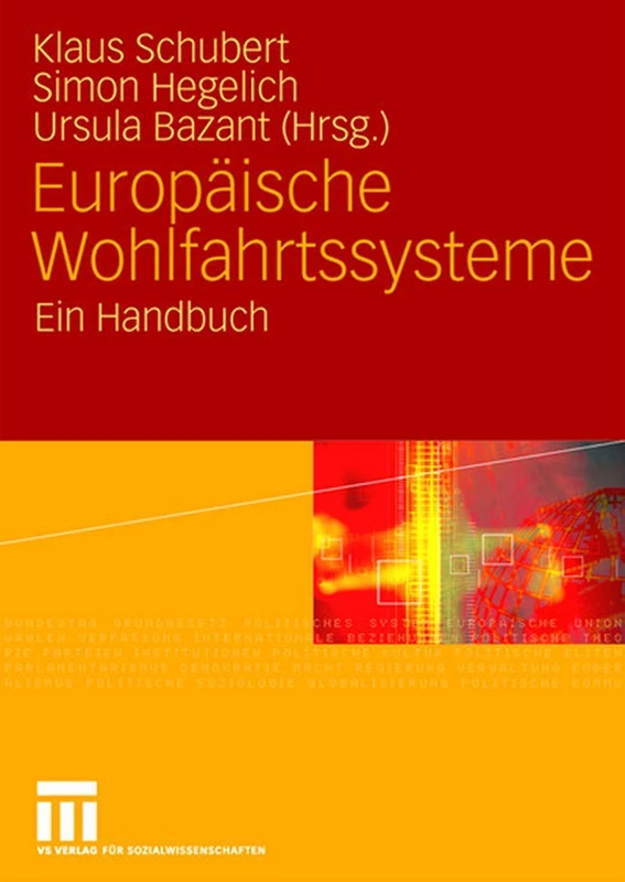 Europäische Wohlfahrtssysteme: Ein Handbuch