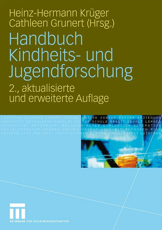 VS Verlag Handbuch Kindheits- und Jugendforschung - 2. Auflage