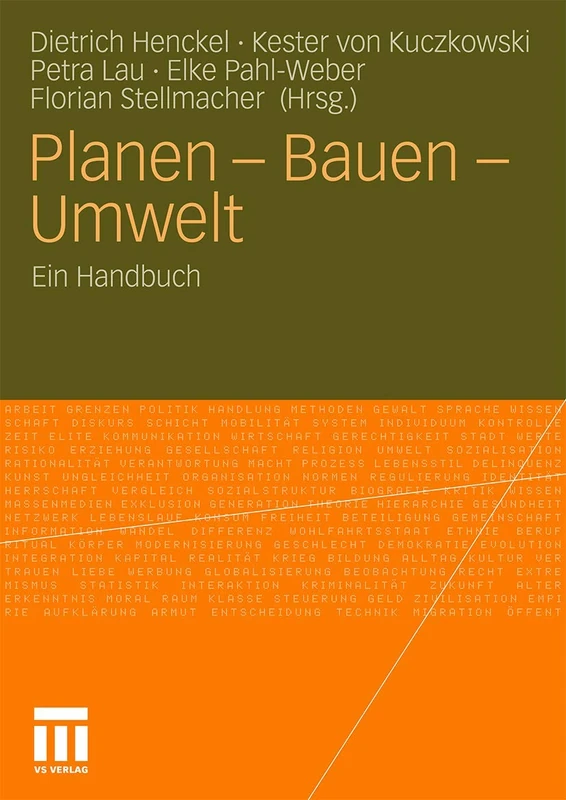 Planen - Bauen - Umwelt: Ein Handbuch
