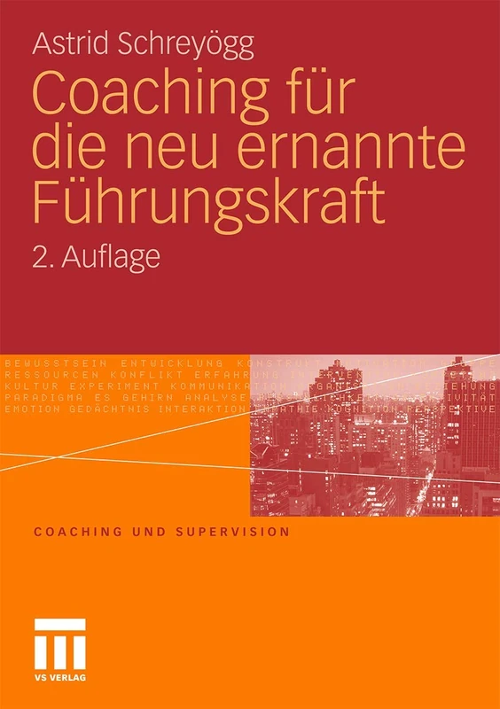 Coaching für die neu ernannte Führungskraft (Coaching und Supervision)
