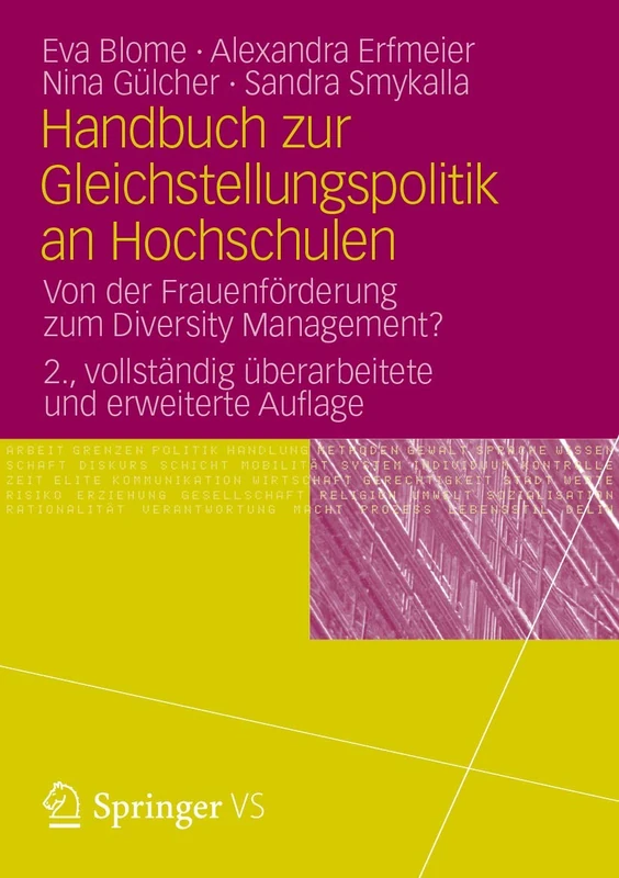 Handbuch zur Gleichstellungspolitik an Hochschulen: Von der Frauenförderung zum Diversity Management?