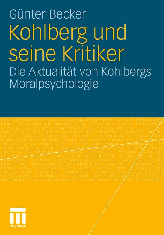 Kohlberg und seine Kritiker: Die Aktualität von Kohlbergs Moralpsychologie