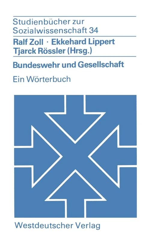 Bundeswehr und Gesellschaft: Ein Wörterbuch (Studienbücher zur Sozialwissenschaft) - Image 1