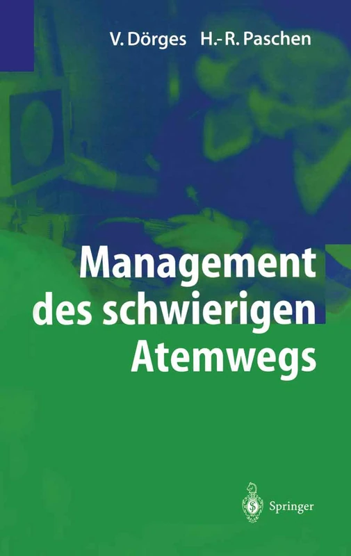 Management Des Schwierigen Atemwegs