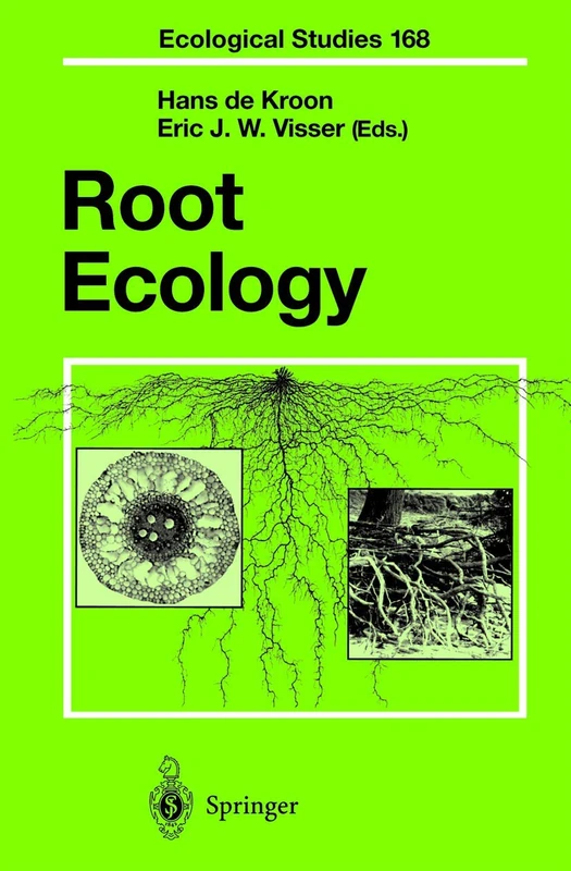 Root Ecology: With 72 Figures, 2 in Color, and 27 Tables: 168 (Ecological Studies, 168) - Image 1