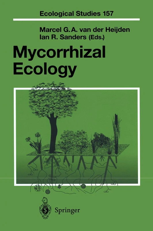 Mycorrhizal Ecology: 157 (Ecological Studies, 157)