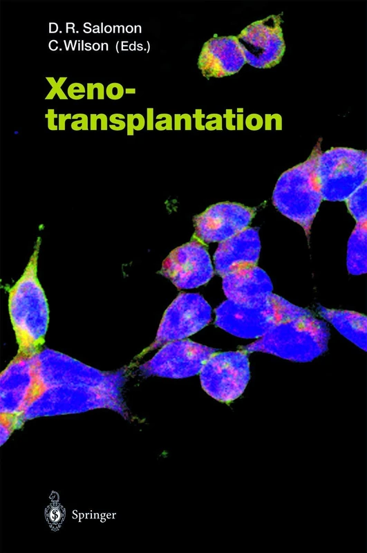 Xenotransplantation: 278 (Current Topics in Microbiology and Immunology, 278)