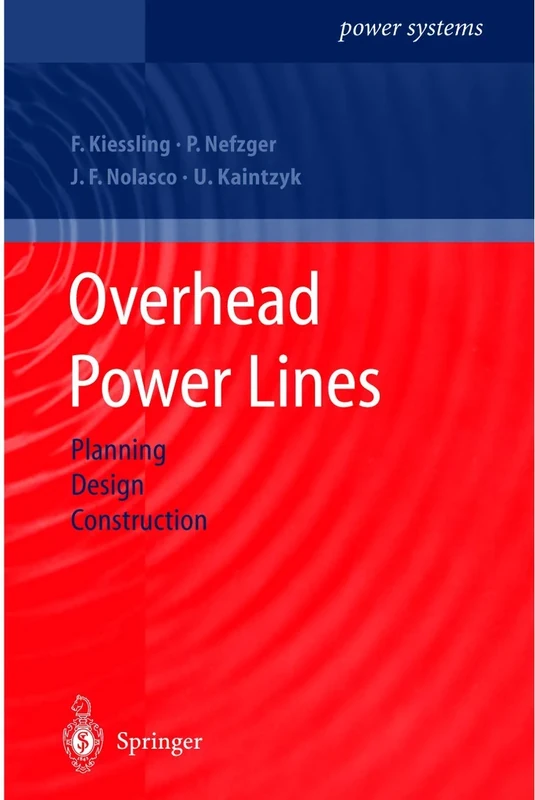 Overhead Power Lines: Planning, Design, Construction (Power Systems) - Image 1