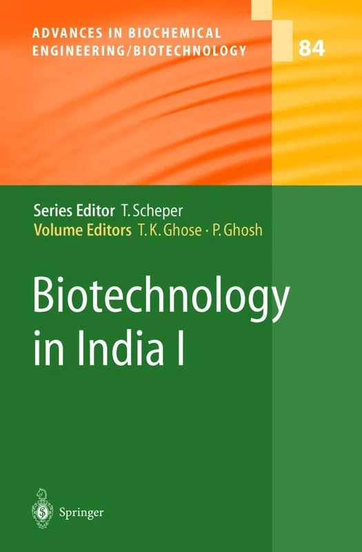 Biotechnology in India I: 84 (Advances in Biochemical Engineering/Biotechnology, 84) - Image 1