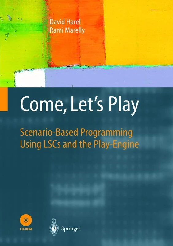 Come, Let’s Play: Scenario-Based Programming Using LSCs and the Play-Engine - Image 1