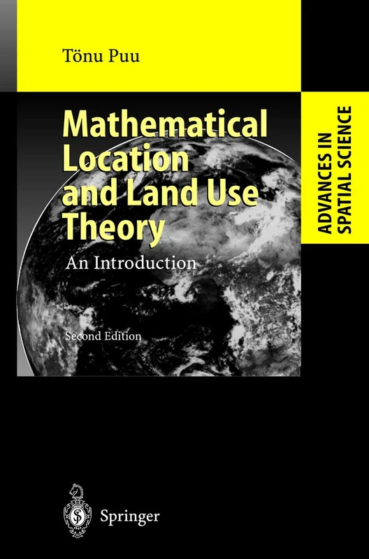 Mathematical Location and Land Use Theory: An Introduction (Advances in Spatial Science) - Image 1
