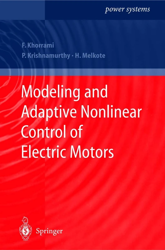 Modeling and Adaptive Nonlinear Control of Electric Motors (Power Systems)