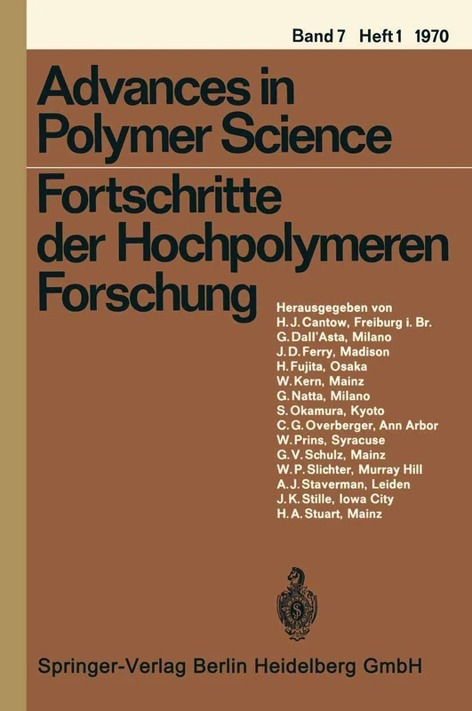 Fortschritte der Hochpolymeren Forschung: 7/1 (Advances in Polymer Science)