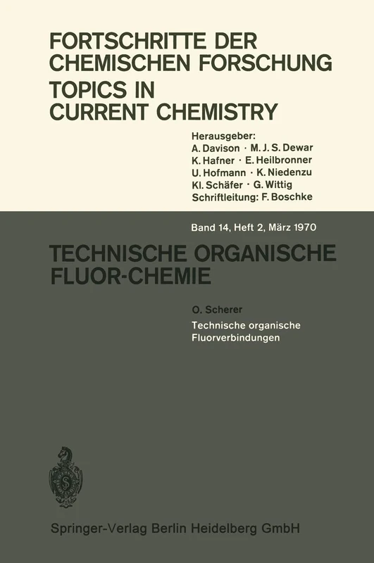 Technische organische Fluorverbindungen: 14/2 (Topics in Current Chemistry, 14/2)