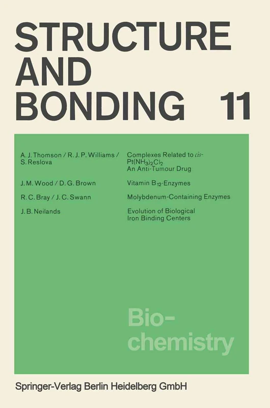 Biochemistry: 11 (Structure and Bonding, 11)