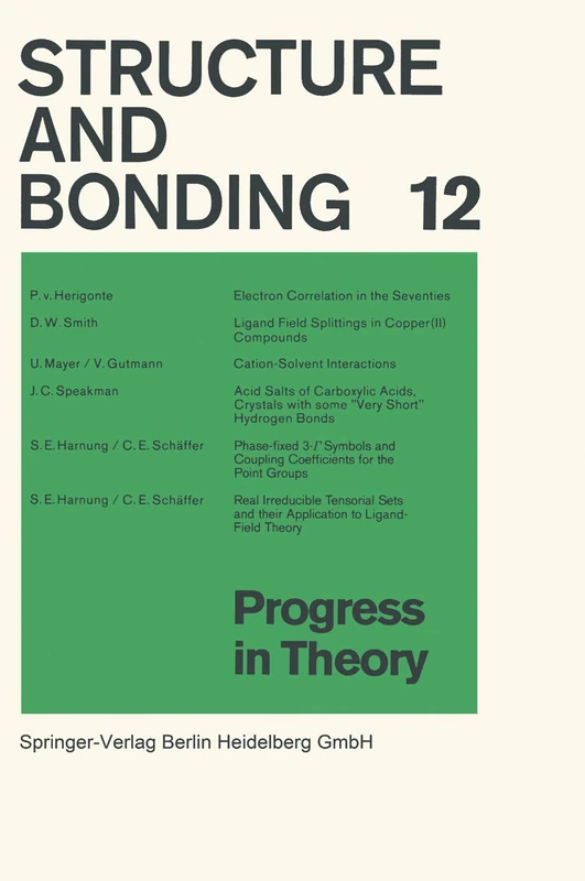 Progress in Theory: 12 (Structure and Bonding)