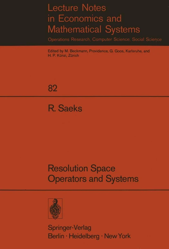 Resolution Space, Operators and Systems: 82 (Lecture Notes in Economics and Mathematical Systems, 82) - Image 1