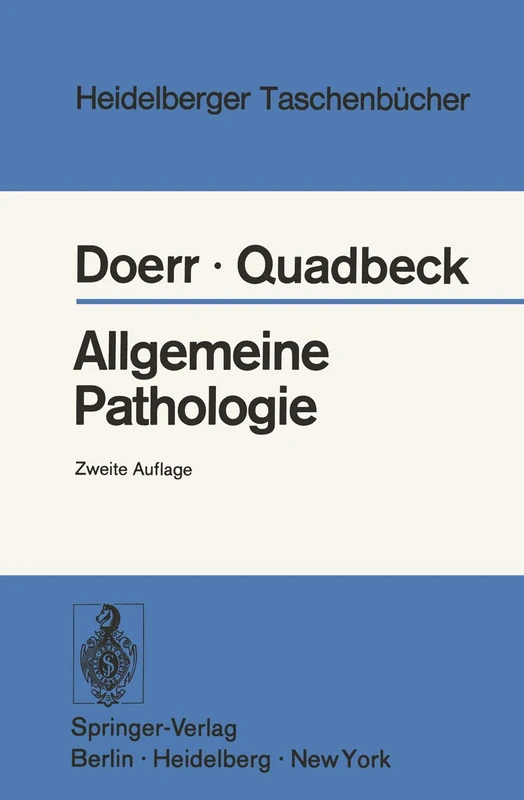 Allgemeine Pathologie: 68 (Heidelberger Taschenbücher, 68)