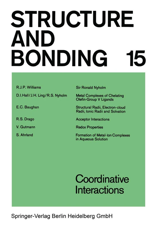 Coordinative Interactions: 15 (Structure and Bonding, 15)
