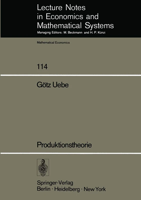 Produktionstheorie (Lecture Notes in Economics and Mathematical Systems) (German Edition): 114
