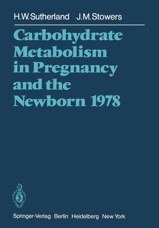 Carbohydrate Metabolism in Pregnancy and the Newborn 1978 - Image 1