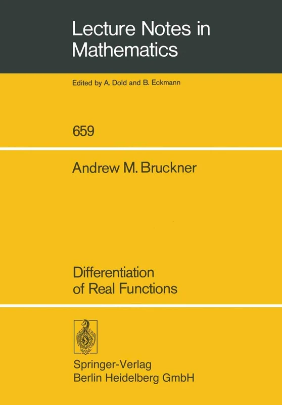 Differentiation of Real Functions: 659 (Lecture Notes in Mathematics, 659)