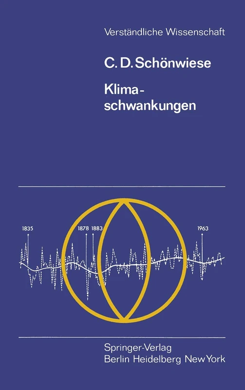 Klimaschwankungen: 115 (Verständliche Wissenschaft, 115)