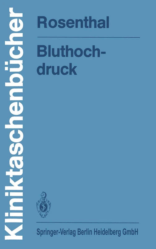 Bluthochdruck (Kliniktaschenbücher)