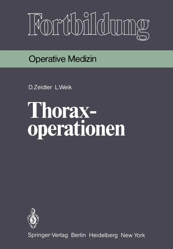 Thoraxoperationen (Fortbildung)