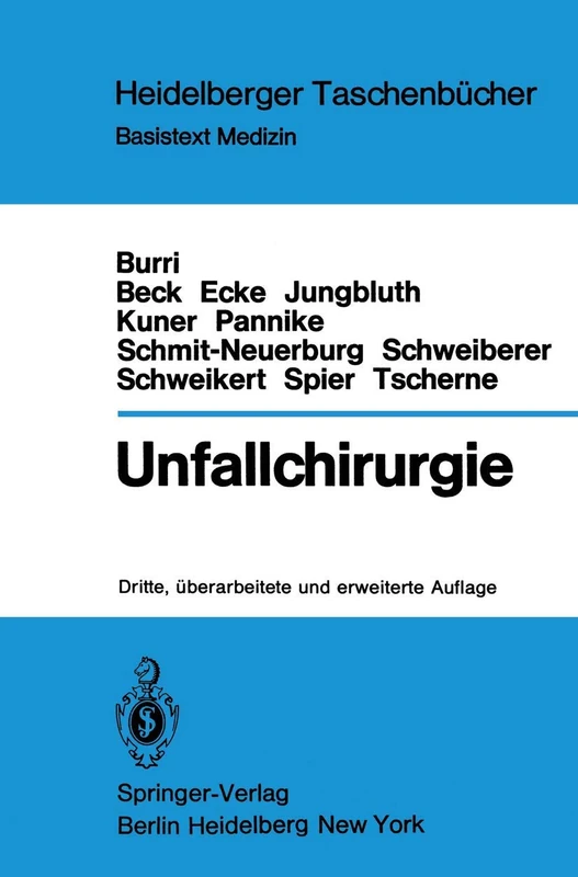 Unfallchirurgie: 145 (Heidelberger Taschenbücher, 145)