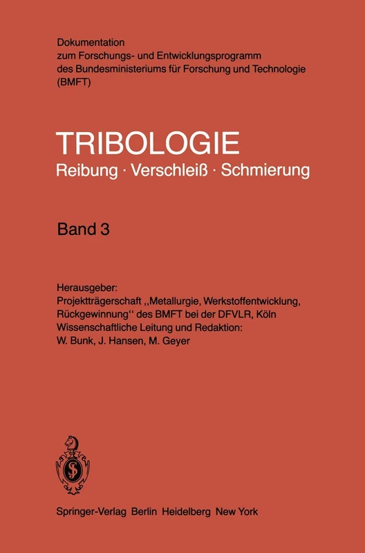Gleitlager · Wellendichtungen: 3 (Tribologie: Reibung, Verschleiß, Schmierung, 3)