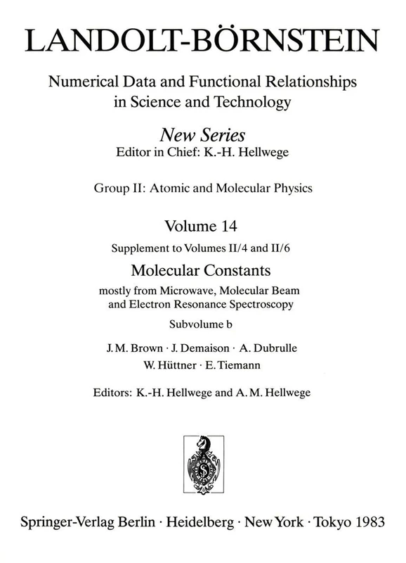 Radicals, Diatomic Molecules and Substance Index: 14b (Landolt-Börnstein: Numerical Data and Functional Relationships in Science and Technology - New Series, 14b)