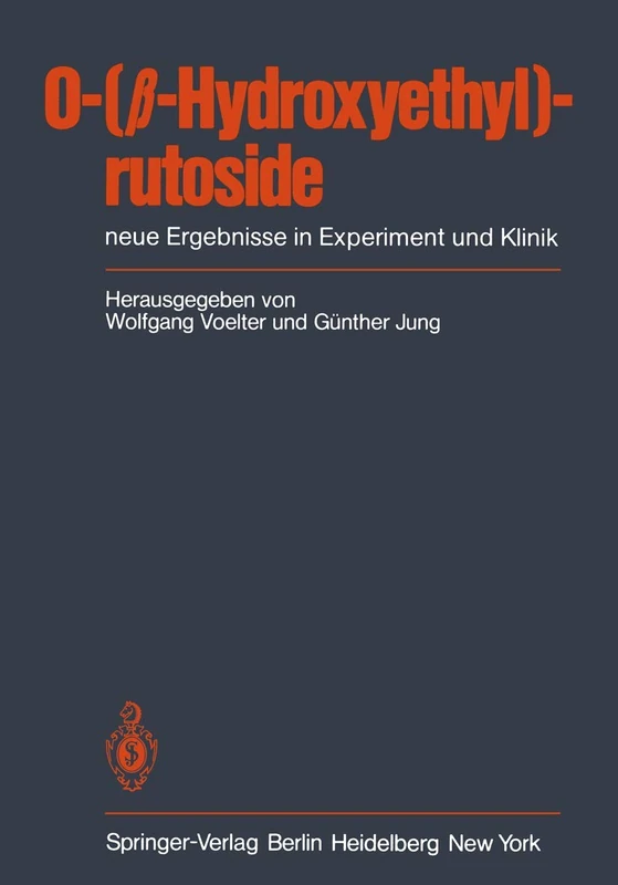 O-(β-Hydroxyethyl)-rutoside: neue Ergebnisse in Experiment und Klinik