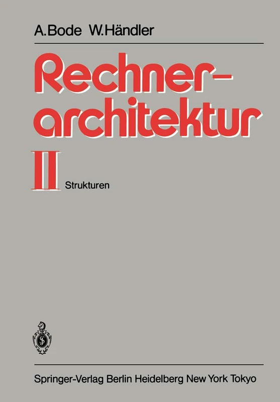 Rechnerarchitektur II: Strukturen