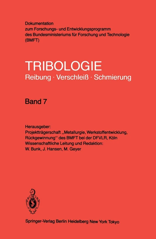 Oberflächenbehandlung · Bearbeitungsverfahren: 7 (Tribologie: Reibung, Verschleiß, Schmierung, 7)