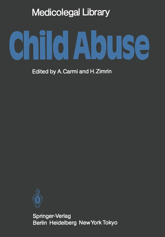 Child Abuse: 1 (Medicolegal Library, 1)