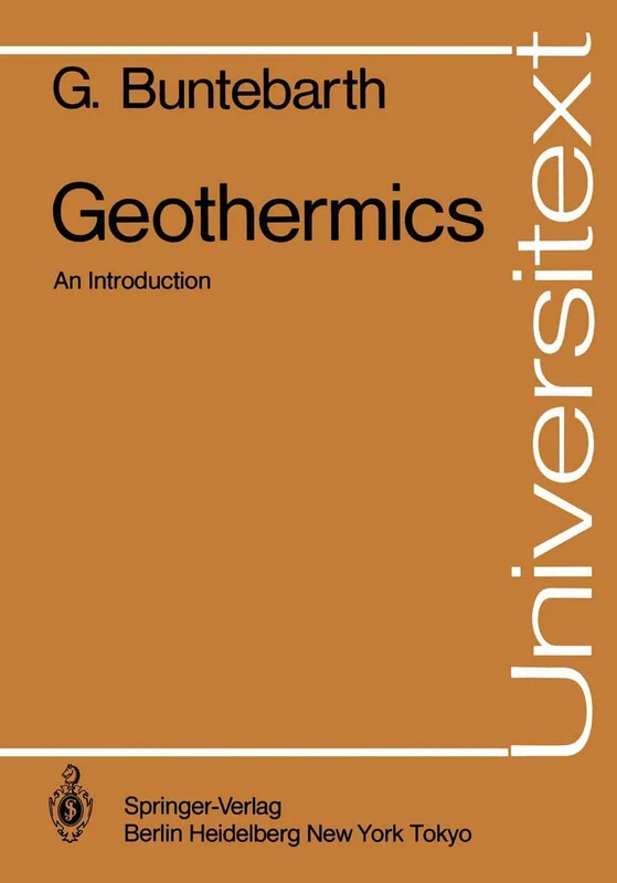 Geothermics: An Introduction (Universitext)
