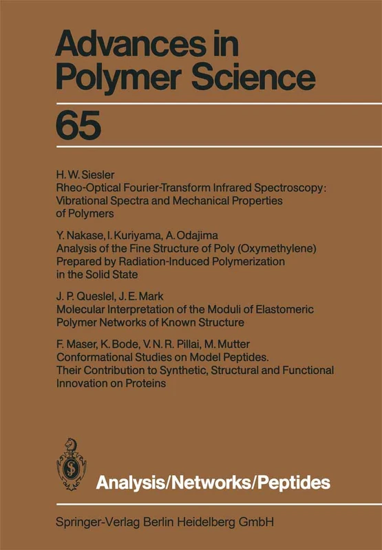 Analysis/Networks/Peptides: 65 (Advances in Polymer Science, 65)