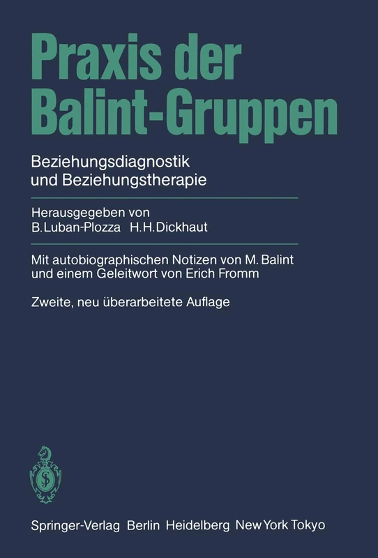 Praxis der Balint-Gruppen: Beziehungsdiagnostik und Beziehungstherapie - Image 1