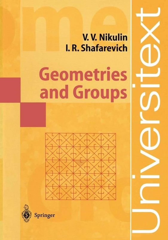 Geometries and Groups (Universitext)