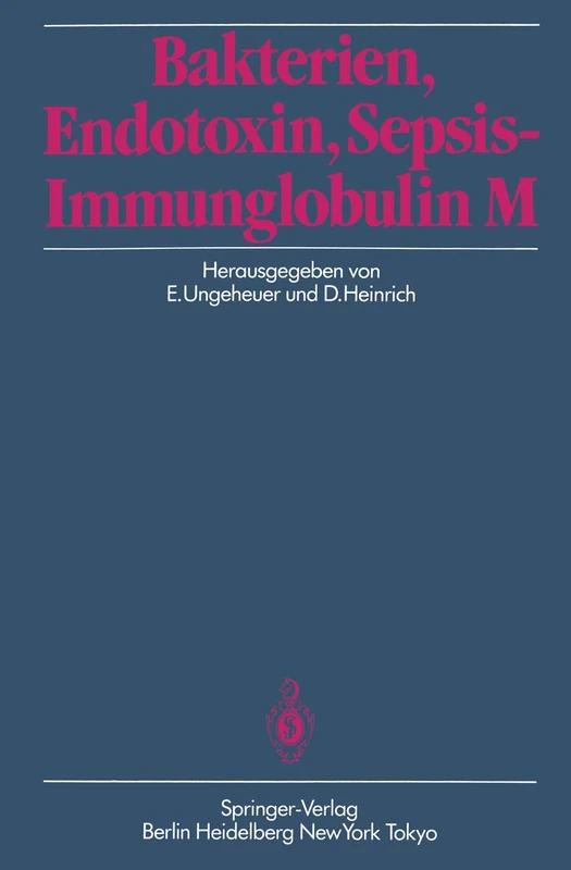 Bakterien, Endotoxin, Sepsis ― Immunglobulin M