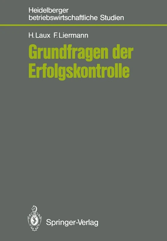 Grundfragen der Erfolgskontrolle (Betriebswirtschaftliche Studien)