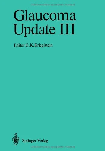 Glaucoma Update III: Glaucoma Society of the International Congress of Ophthalmology, Amsterdam, September 1986