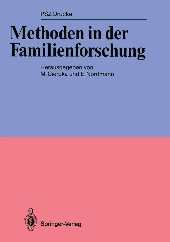 Methoden in der Familienforschung (PSZ-Drucke)