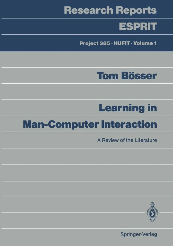 Learning in Man-Computer Interaction: A Review of the Literature: 1 (Research Reports Esprit, 1) - Image 1