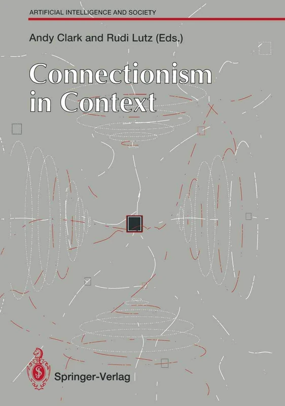 Connectionism in Context (Human-centred Systems)