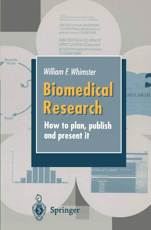 Biomedical Research: How to plan, publish and present it - Image 1