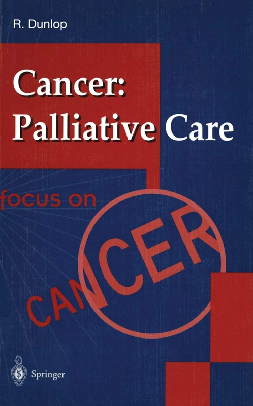 Cancer: Palliative Care (Focus on Cancer)